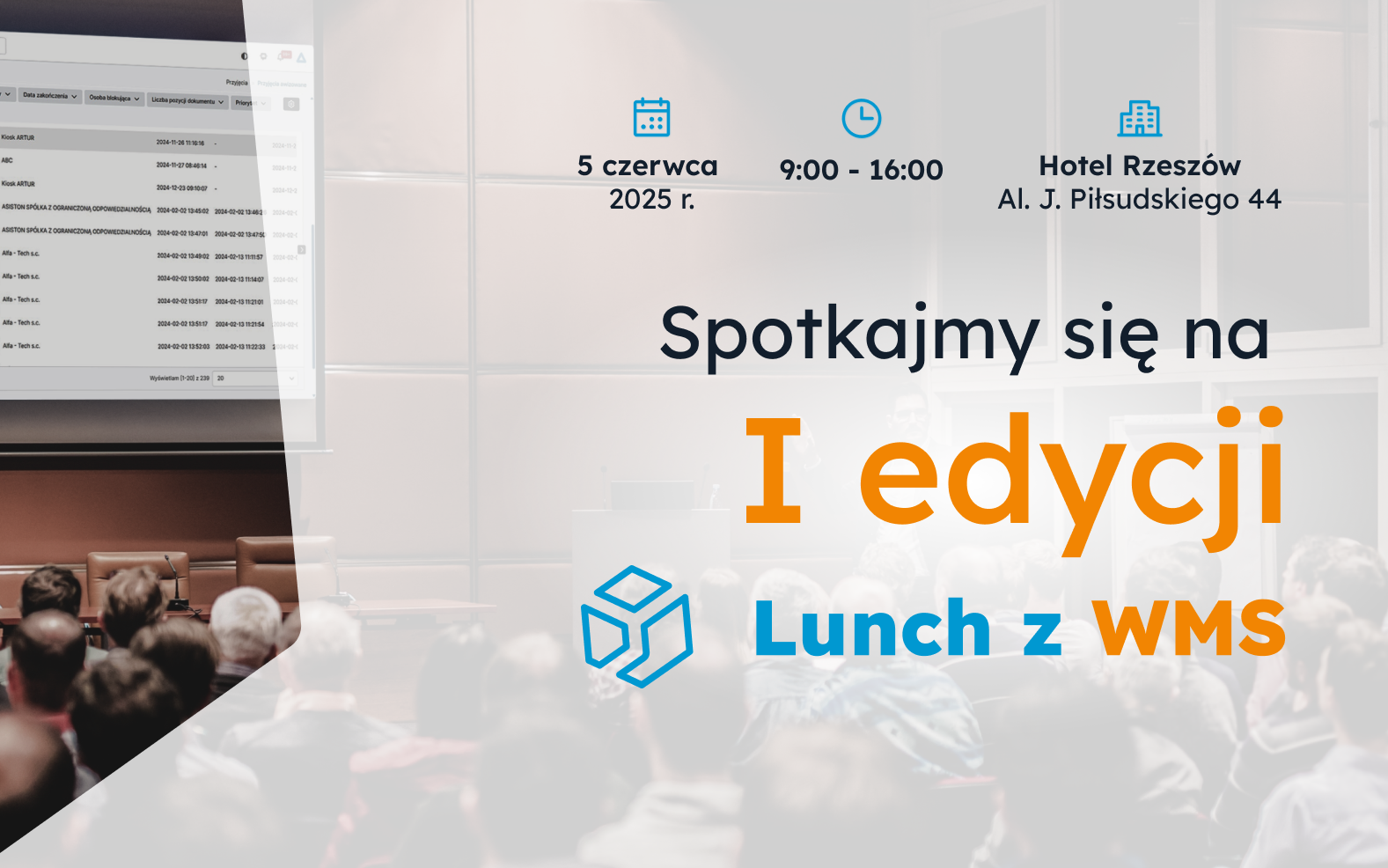 Konferencja „Lunch z WMS: Optymalizacja operacji magazynowych z perspektywy zrównoważonego rozwoju. WMS i dane w praktyce”