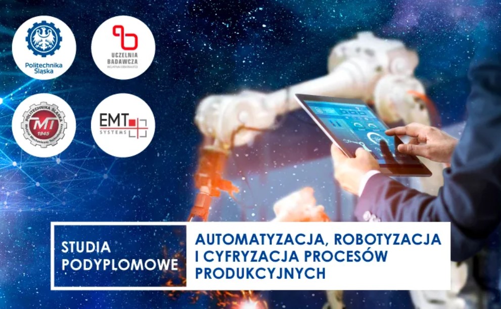 Automatyzacja, robotyzacja i cyfryzacja procesów produkcyjnych – pierwsze tego typu studia podyplomowe w Polsce. Ruszyły zapisy!