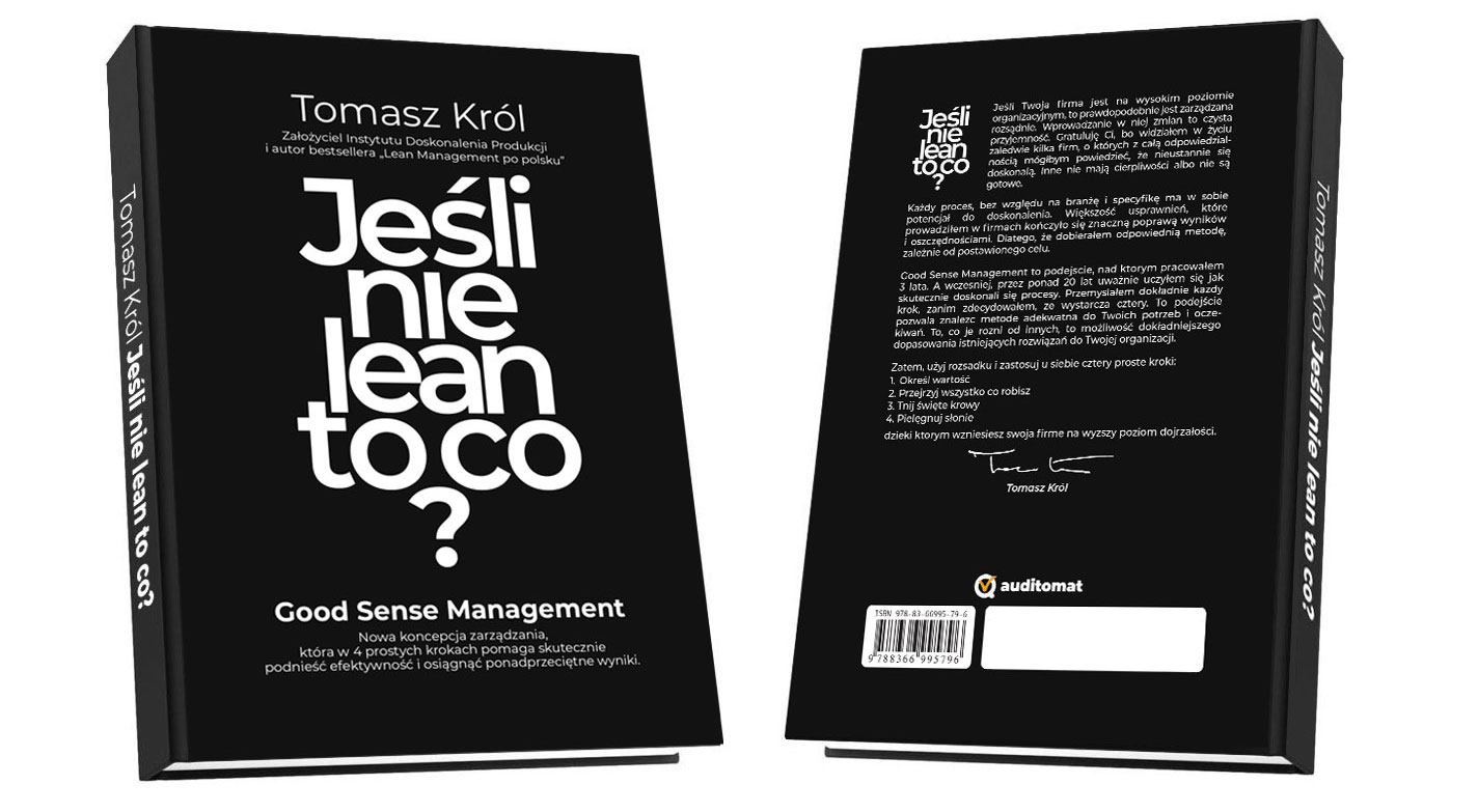 “Jeśli nie lean, to co?” – odpowiedź już dostępna w najnowszej książce Tomasza Króla