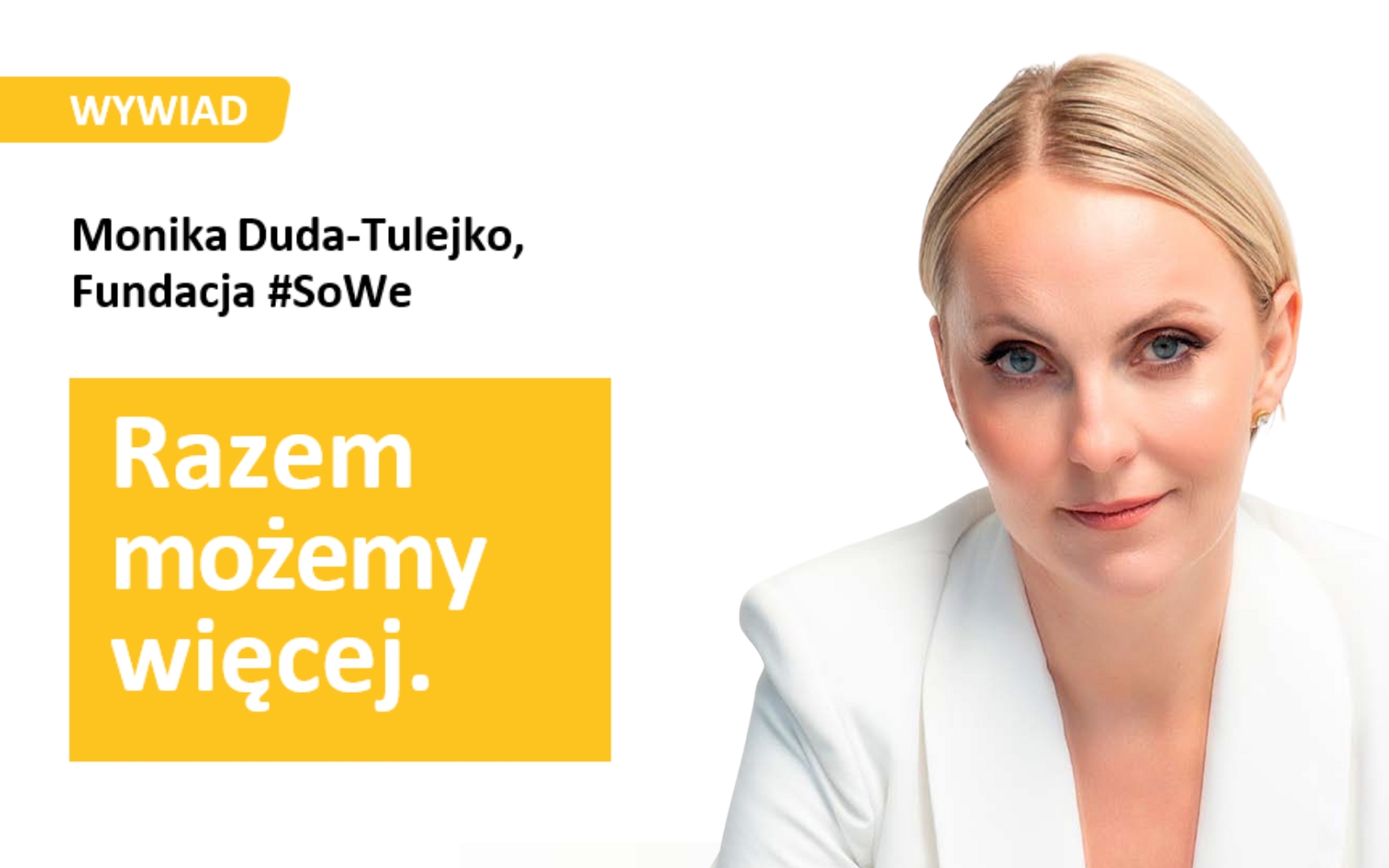 Monika Duda-Tulejko, Fundacja #SoWe