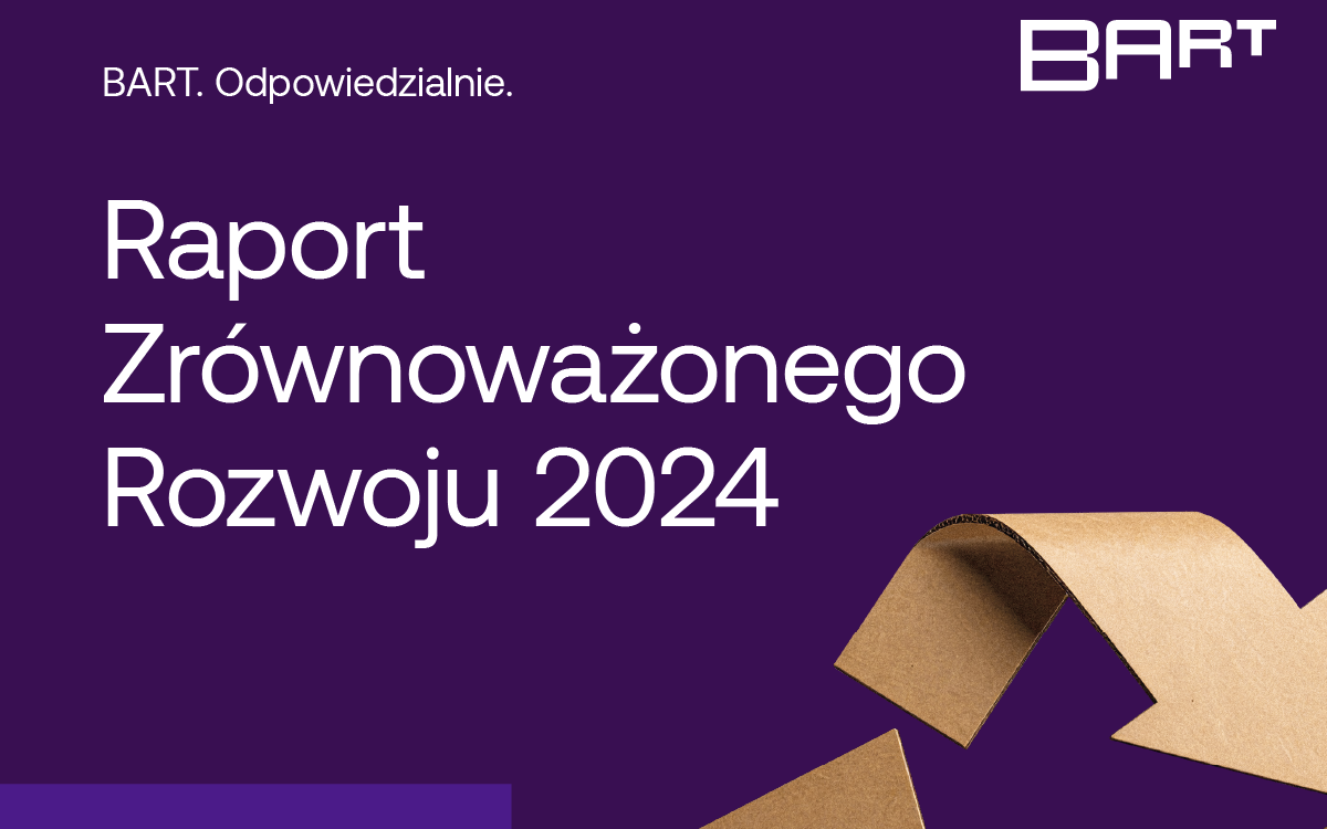 Pierwszy Raport ESG firmy BART – polskiego lidera branży opakowań 92,7% surowców z recyklingu i inwestycje w dekarbonizację do 2027 roku